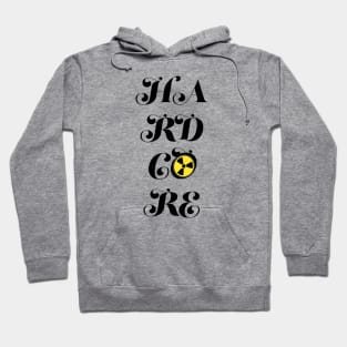 Hardcore Hoodie